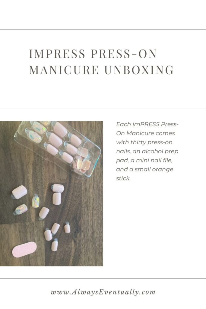 Image of Impress Press-On Manicure showing contents of box in color "Miracle." The text reads: Each imPRESS Press-On Manicure comes with thirty press-on nails, an alcohol prep pad, a mini nail file, and a small orange stick.