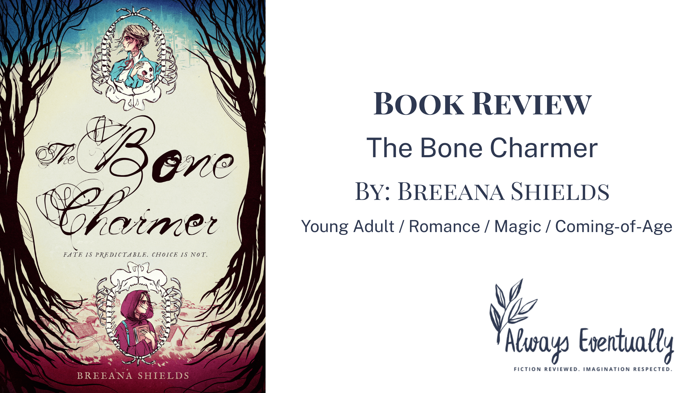 Banner image for The Bone Charmer book review, featuring the novel’s cover with a dark, mystical design and bone motif, set against a stylized background to match the blog’s aesthetic.