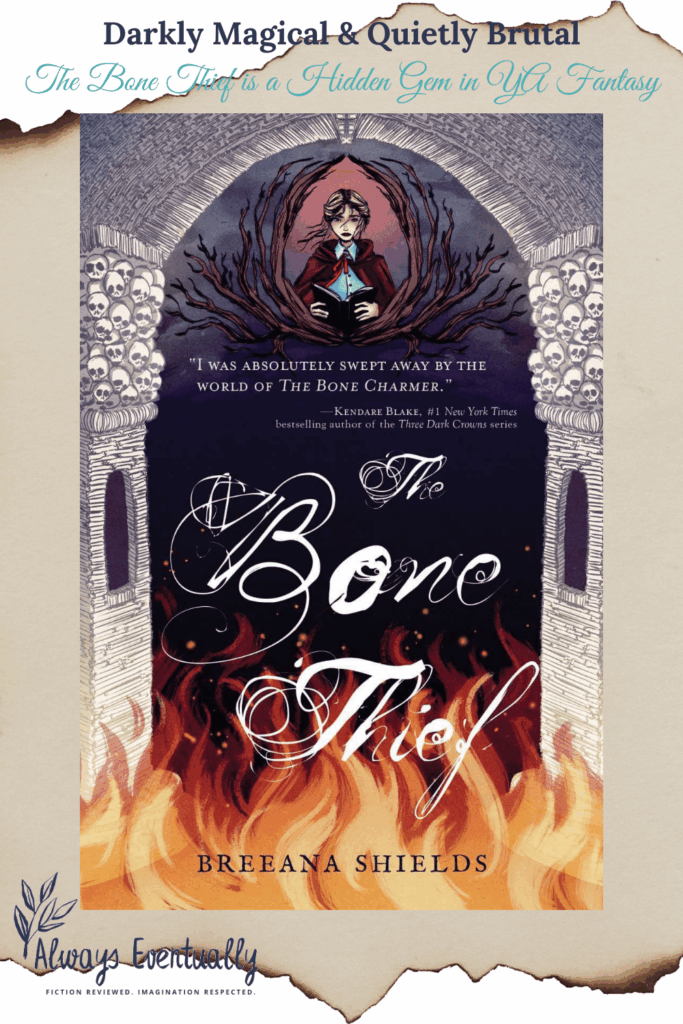Pinterest banner displaying the cover of The Bone Thief by Breeana Shields. The cover art features fire, wood, and bone elements framed by an archway made of skulls and bones. The banner includes genre tags: YA, mystery, magic, and coming of age.