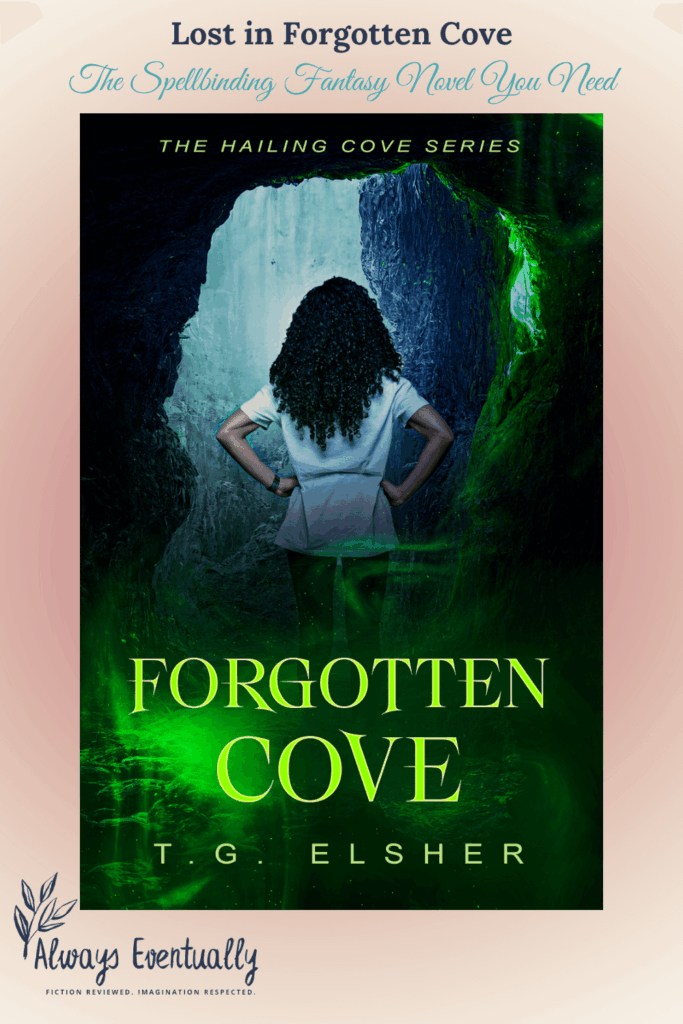Pinterest banner promoting the YA fantasy novel Forgotten Cove, featuring moody coastal imagery, magical and witchy vibes, and themes of mystery, memory, and self-discovery.