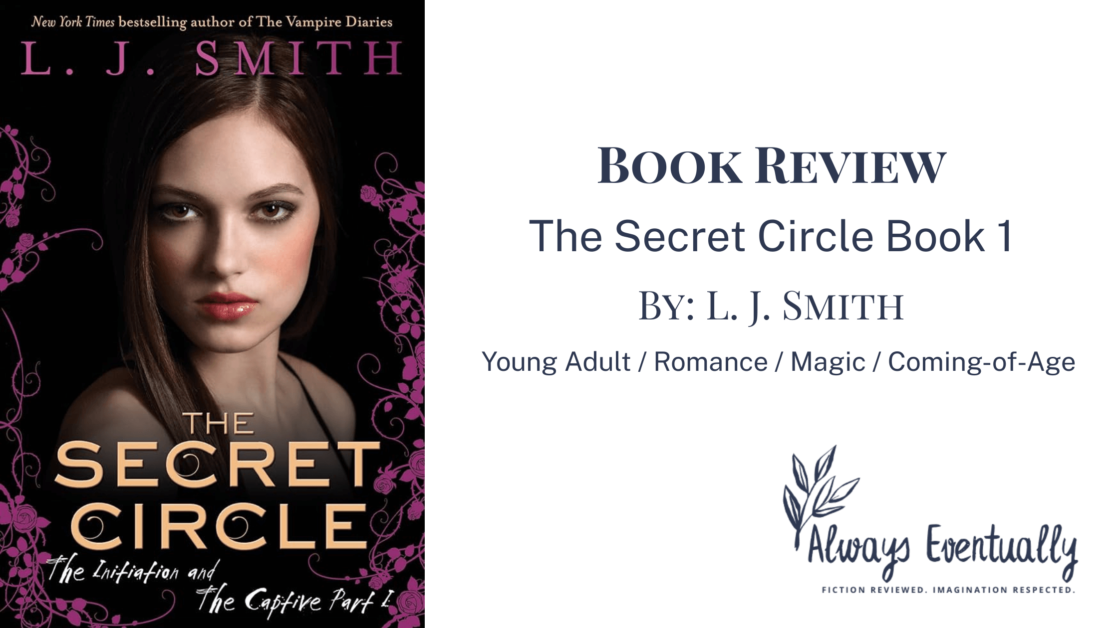 Banner for The Secret Circle Book Review featuring mystical imagery and dark, magical tones, evoking the atmosphere of L.J. Smith’s classic YA witch series.