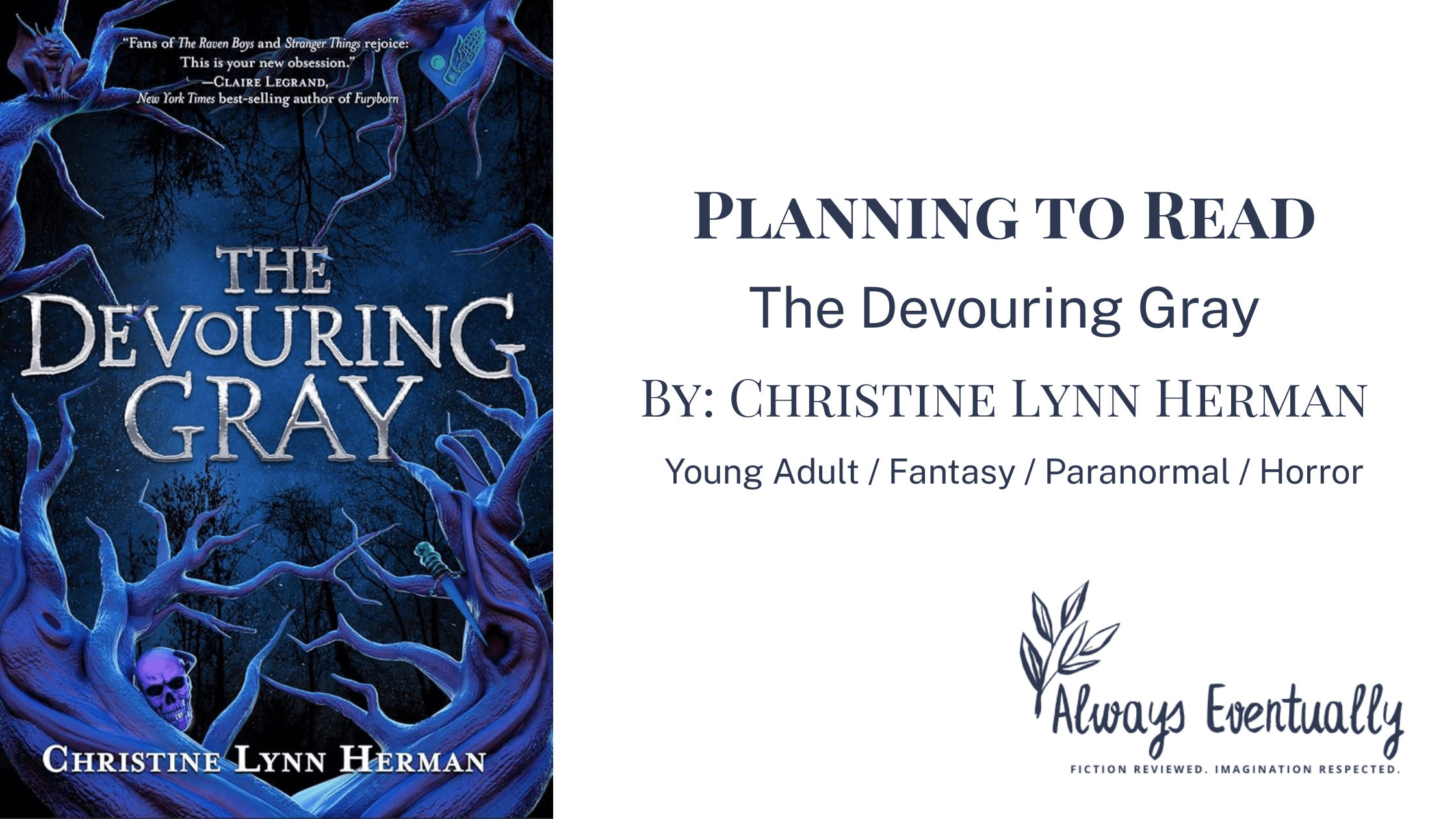 Blog banner with the text "TBR: The Devouring Gray | YA Fantasy, Paranormal, Haunted Town" overlaid on a moody background featuring spooky forest imagery and shades of blue, inspired by the book’s eerie atmosphere and cover design.