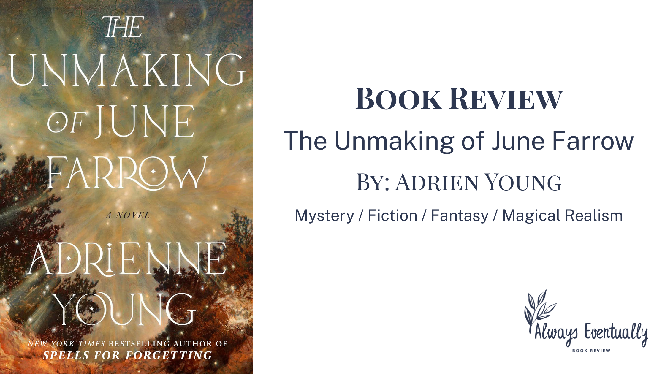 Blog Banner for the Unmaking of June Farrow