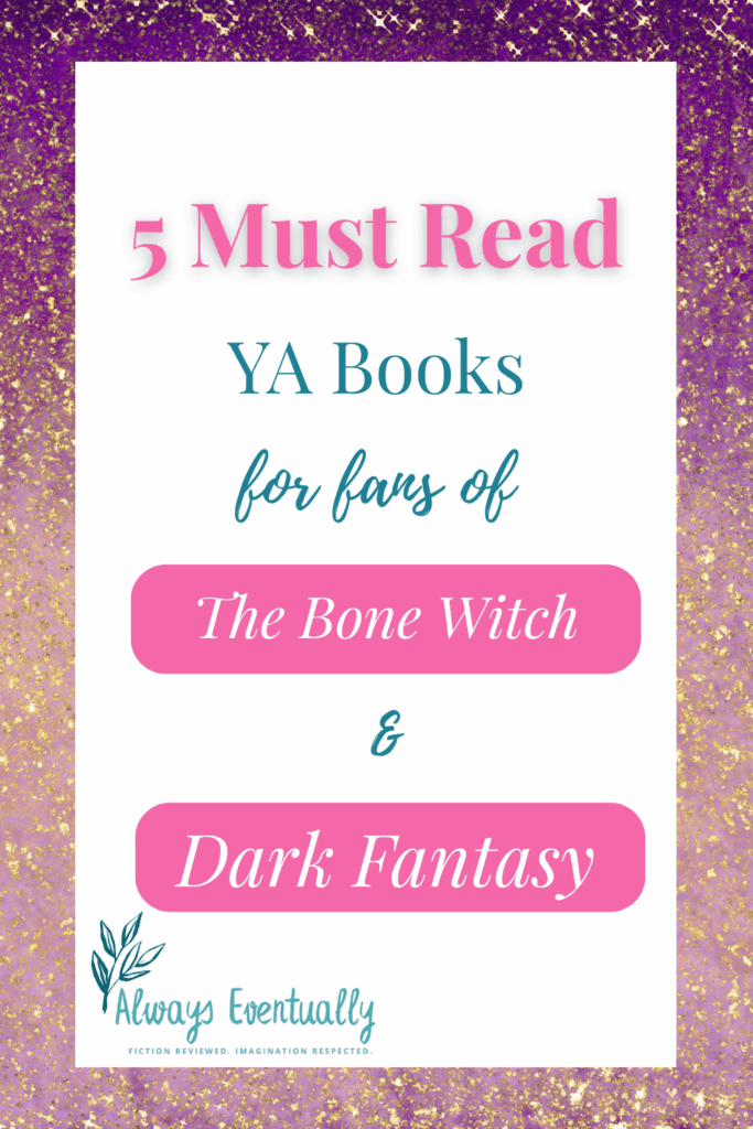 Pinterest banner with text: ‘5 Must Read YA Books for Fans of The Bone Witch & Dark Fantasy’ on a dark, moody background with subtle magical and fantasy-themed accents.