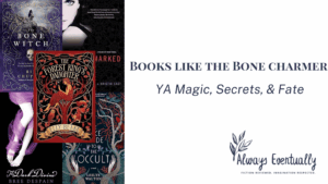 Collage featuring covers of YA fantasy books like The Bone Charmer, including The Bone Witch, The Price Guide to the Occult, Forgotten Cove, and others — showcasing dark magic, YA themes, and atmospheric storytelling.