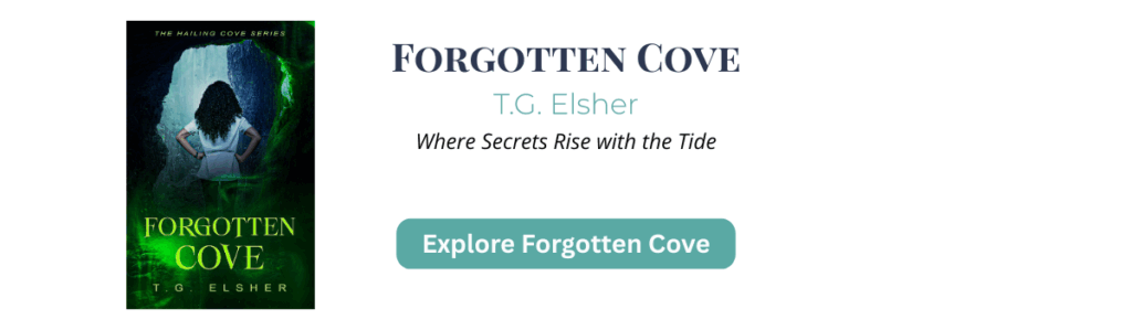 Forgotten Cove by T.G. Elsher. Featured Summer Book.