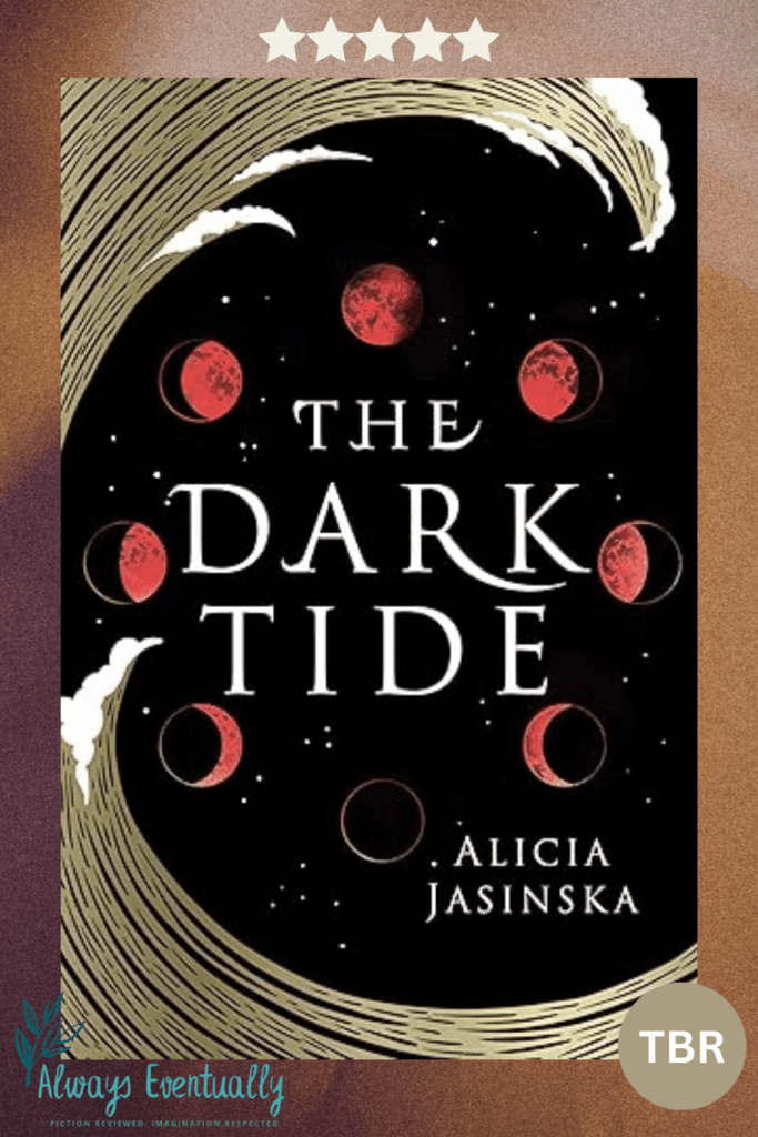 Pinterest graphic featuring the cover of The Dark Tide by Alicia Jasinska, set against a dark sandy background. The word “TBR” appears in the lower right corner, highlighting this book as a young adult fantasy with an enemies-to-lovers romance.